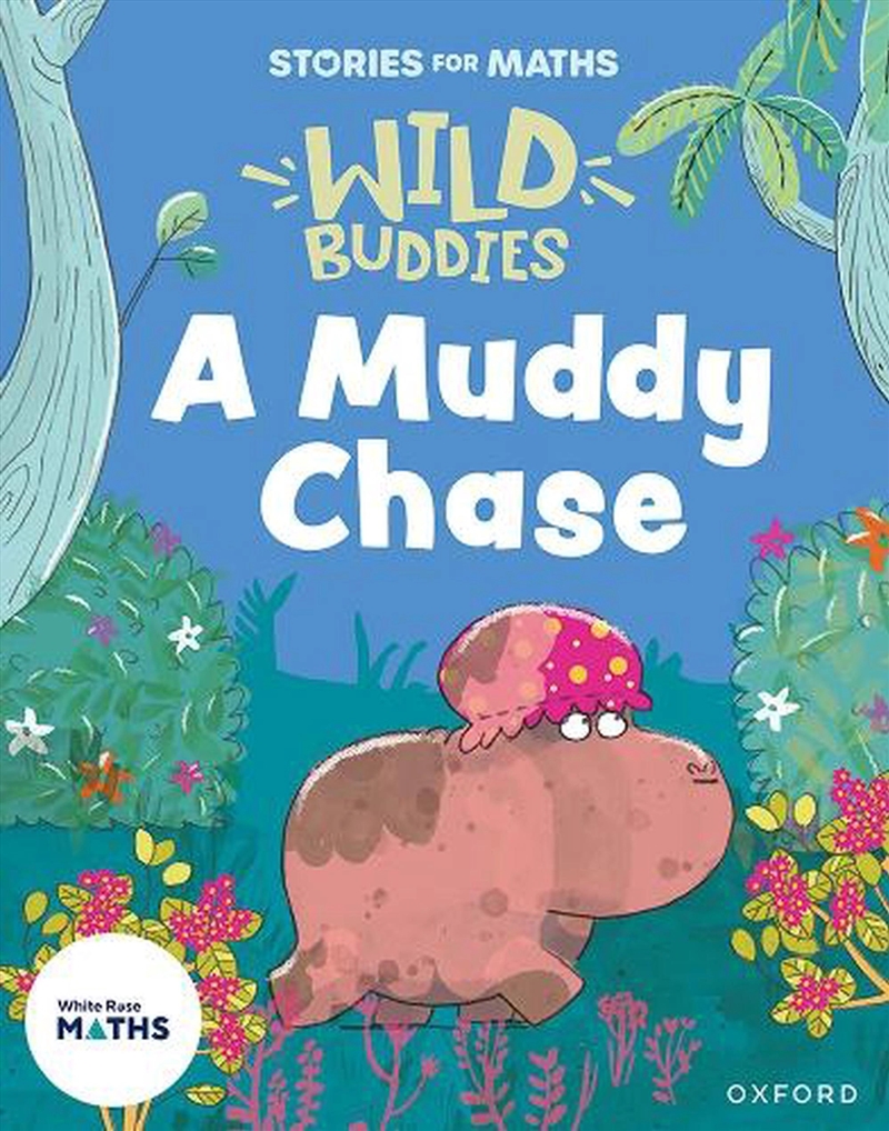 Stories For Maths: Eyfs: A Muddy Chase (Talk About Measure And Patterns)/Product Detail/Maths