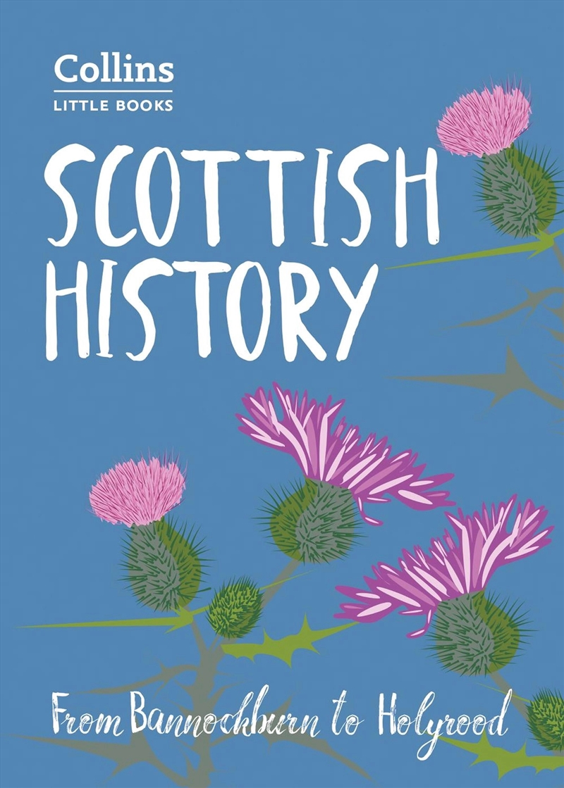 Scottish History : From Bannockburn To Holyrood/Product Detail/History
