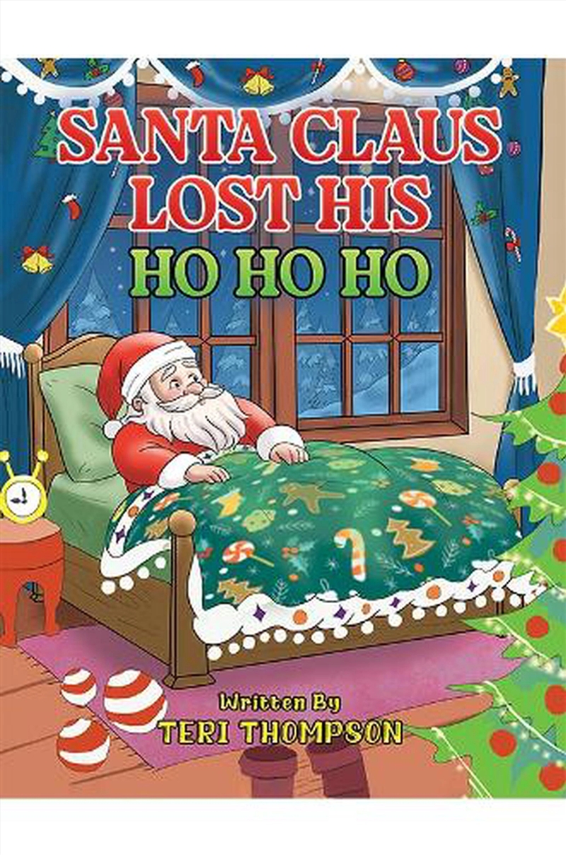 Santa Claus Lost His Ho Ho Ho/Product Detail/Childrens Fiction Books