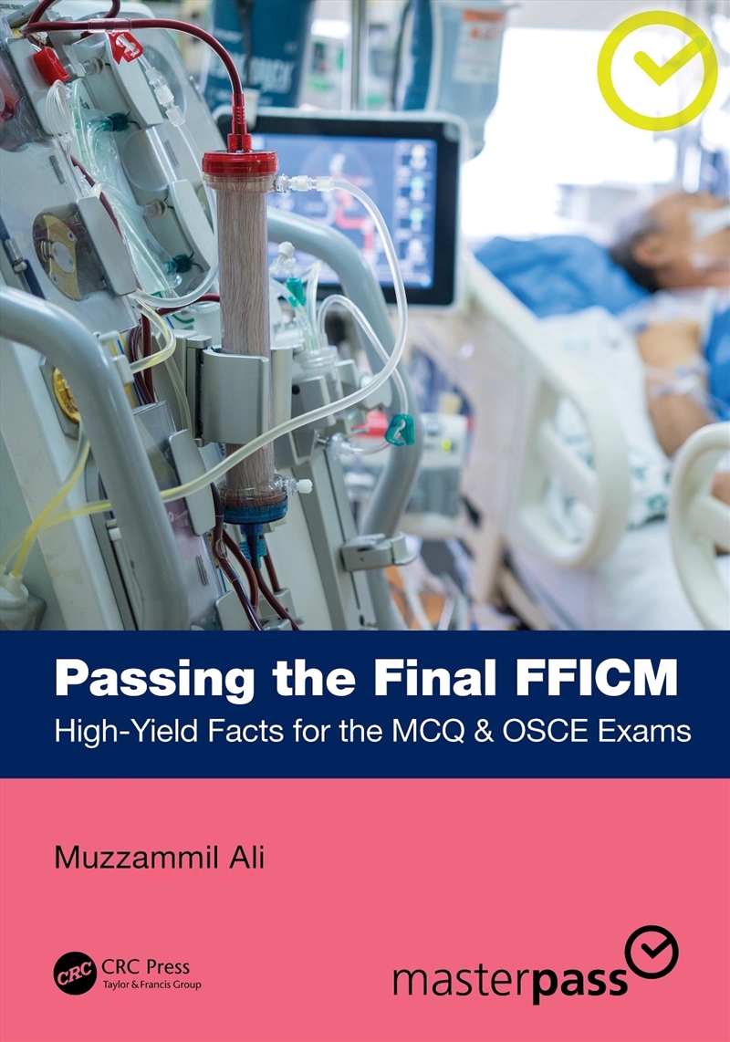 Passing The Final Fficm : High-Yield Facts For The Mcq & Osce Exams/Product Detail/Healthcare