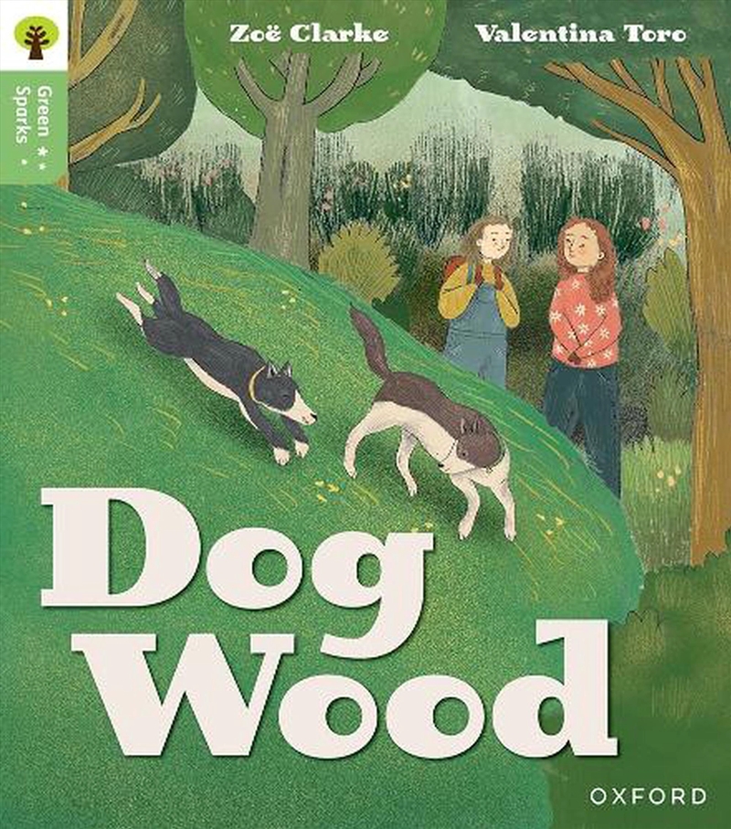Oxford Reading Tree Green Sparks: Level 3: Dog Wood/Product Detail/Childrens Fiction Books