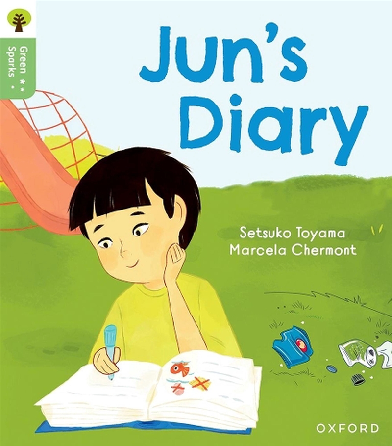 Oxford Reading Tree Green Sparks: Level 6: Jun'S Diary/Product Detail/Childrens Fiction Books
