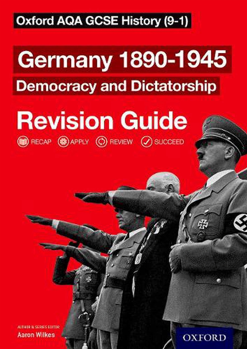 Oxford Aqa Gcse History: Germany 1890-1945 Democracy And Dictatorship Revision Guide (9-1)/Product Detail/Education & Textbooks