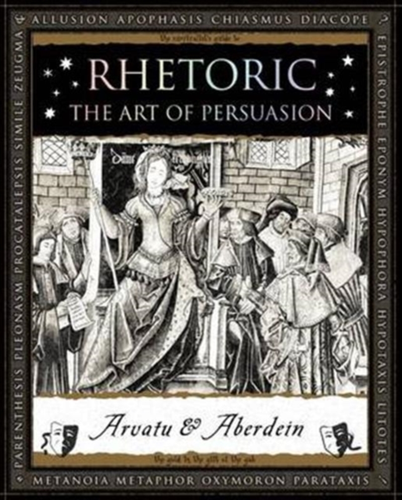 Rhetoric : The Art Of Persuasion/Product Detail/Reading