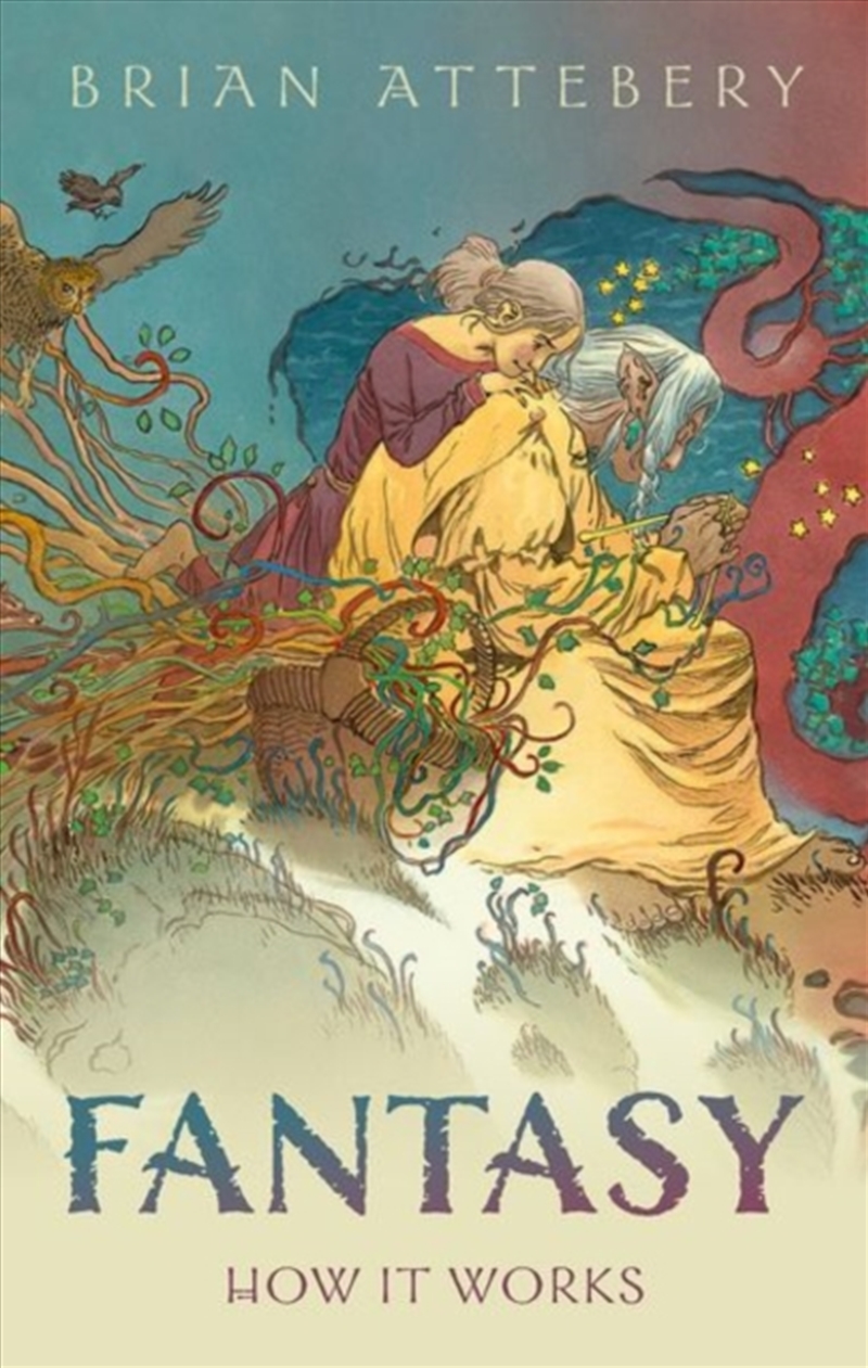 Fantasy : How It Works/Product Detail/Literature & Poetry