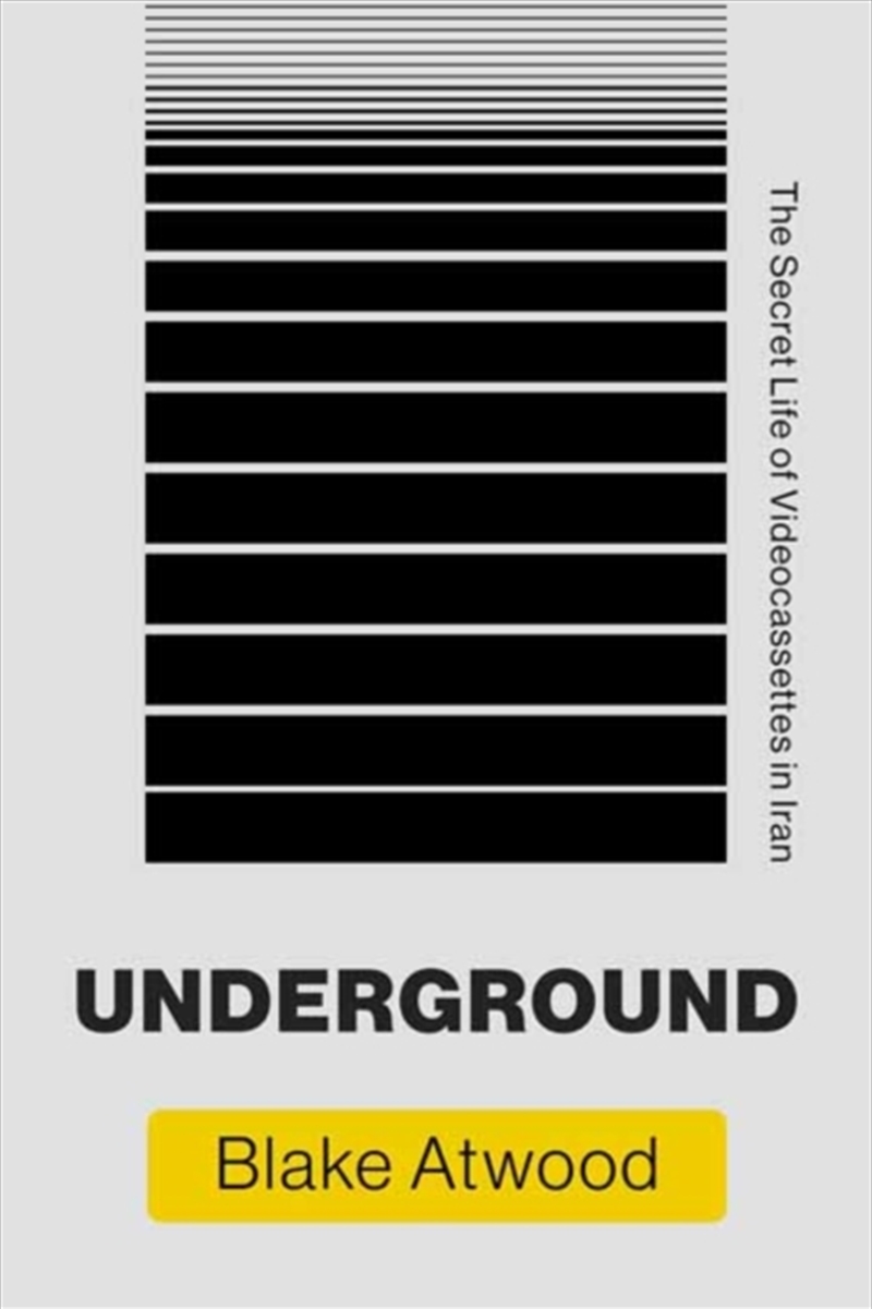 Underground : The Secret Life Of Videocassettes In Iran/Product Detail/History