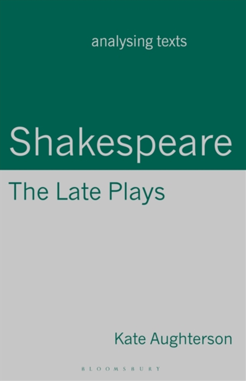 Shakespeare: The Late Plays/Product Detail/Literature & Poetry