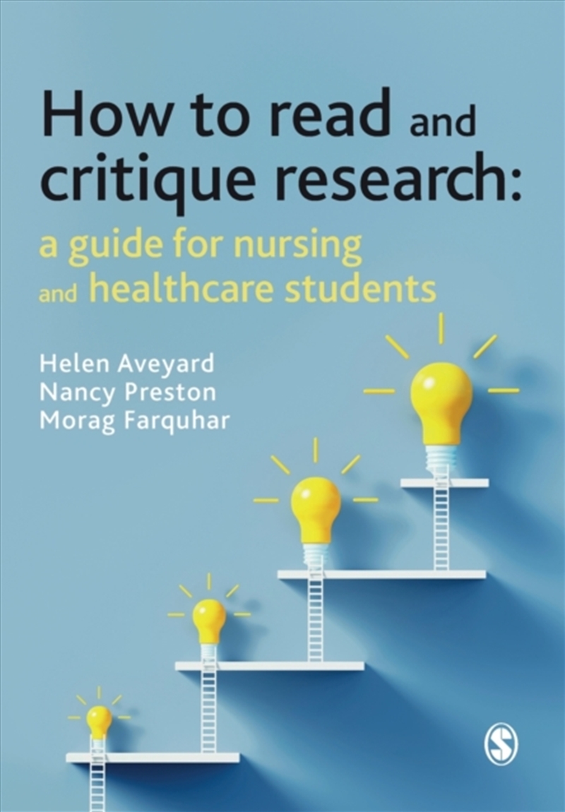 How To Read And Critique Research : A Guide For Nursing And Healthcare Students/Product Detail/Healthcare