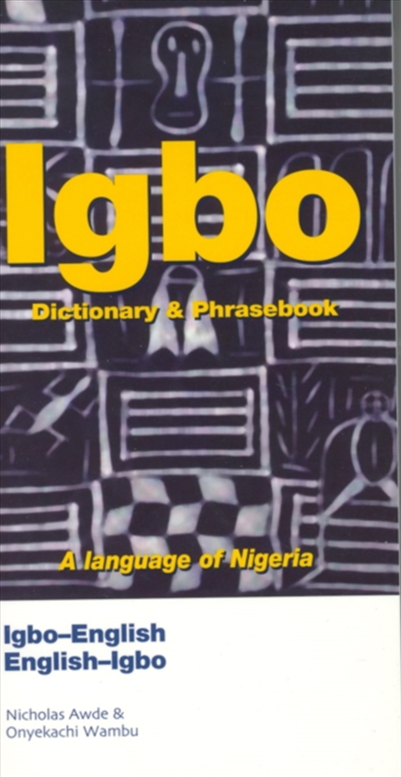 Igbo-English/English-Igbo Dictionary & Phrasebook/Product Detail/Language & Linguistics