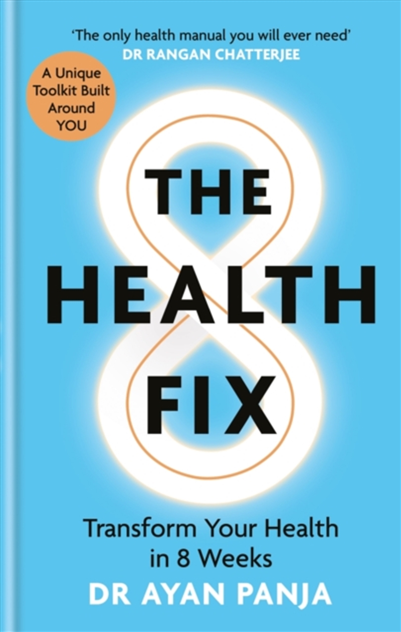 The Health Fix : Transform Your Health In 8 Weeks/Product Detail/Family & Health
