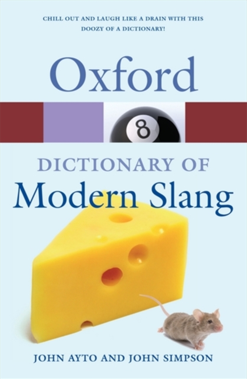 Oxford Dictionary Of Modern Slang/Product Detail/Language & Linguistics