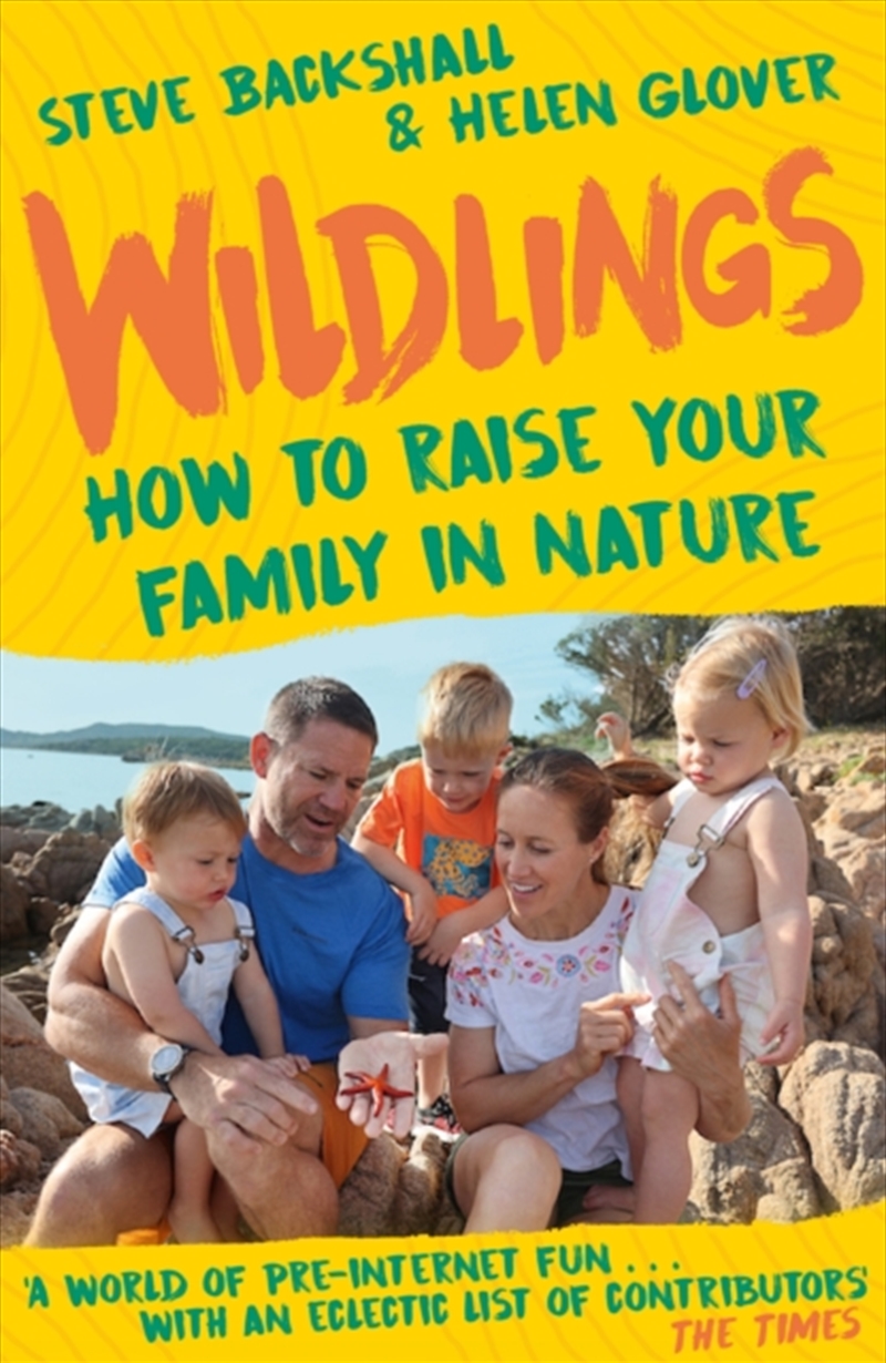 Wildlings : How To Raise Your Family In Nature/Product Detail/Family & Health