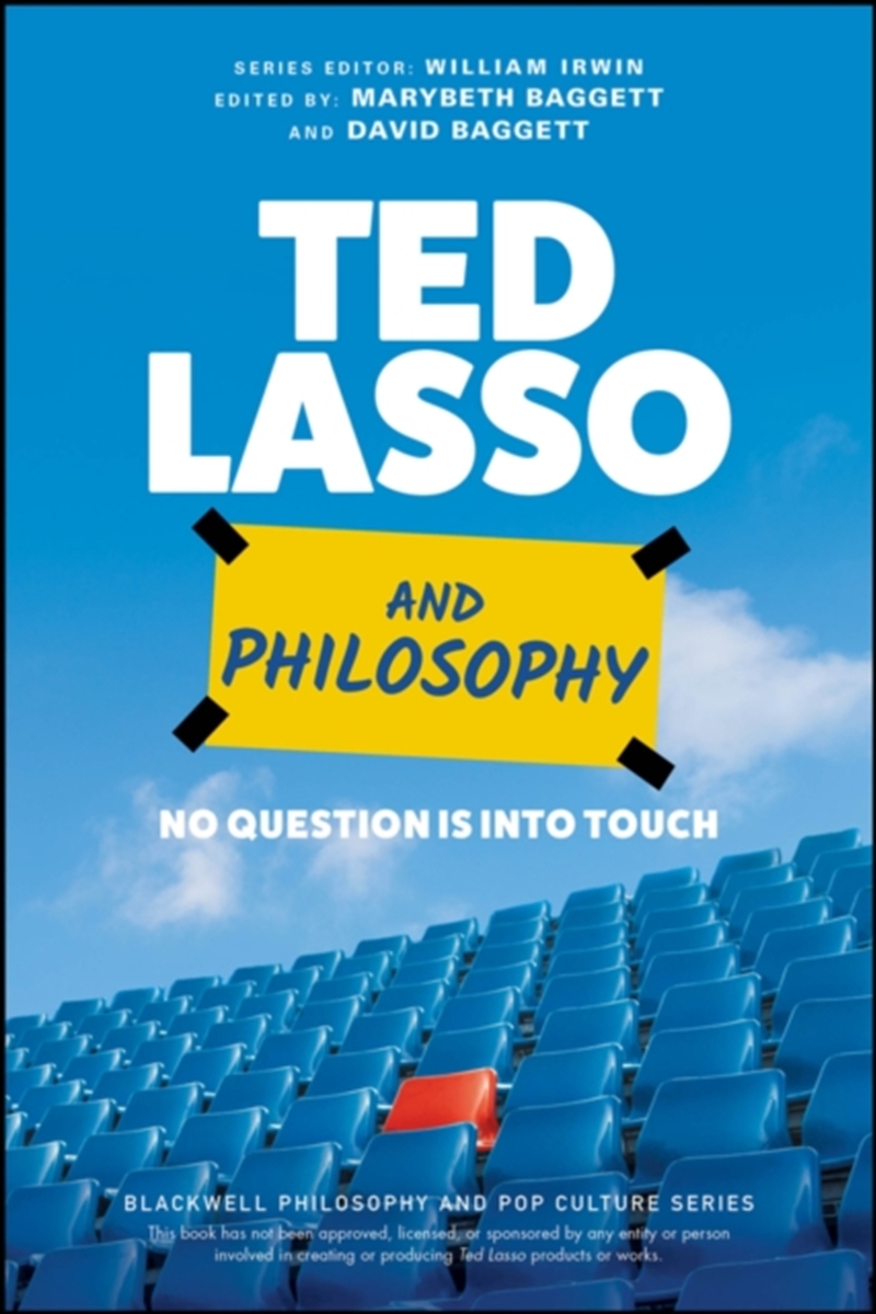 Ted Lasso And Philosophy : No Question Is Into Touch/Product Detail/Reading