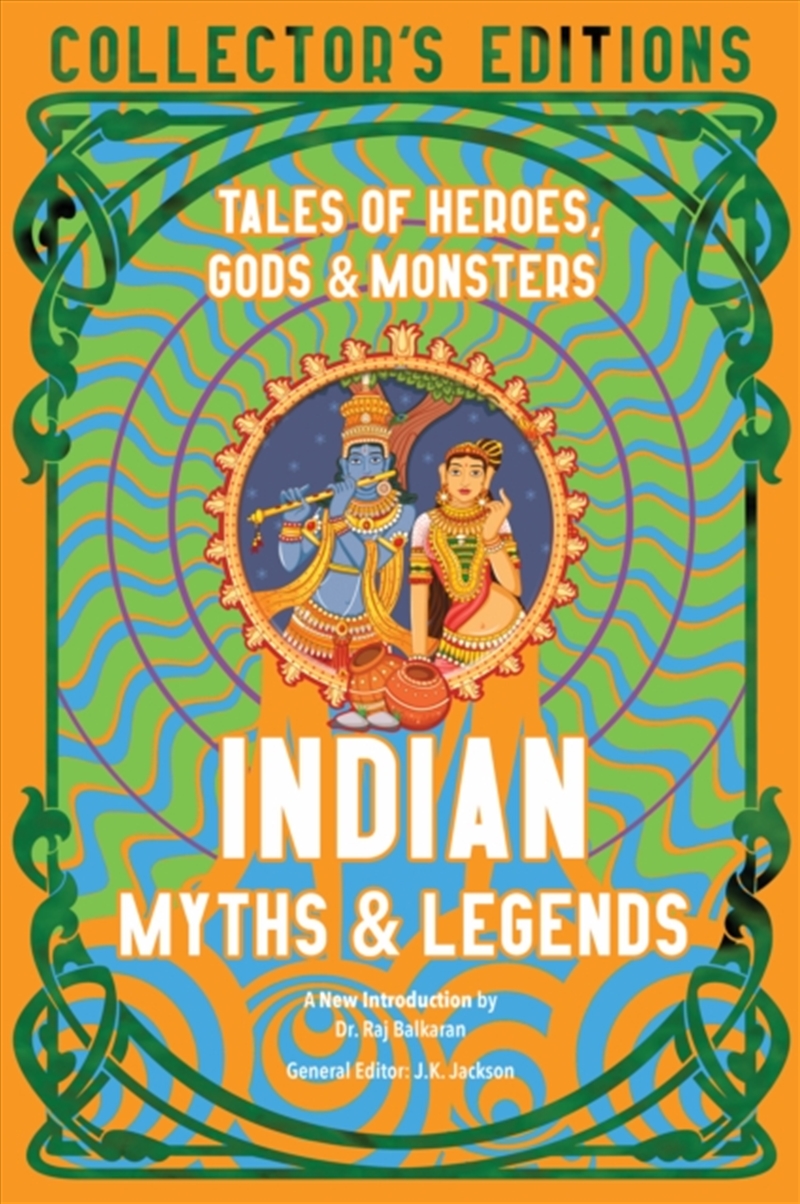 Indian Myths & Legends : Tales Of Heroes, Gods & Monsters/Product Detail/General Fiction Books