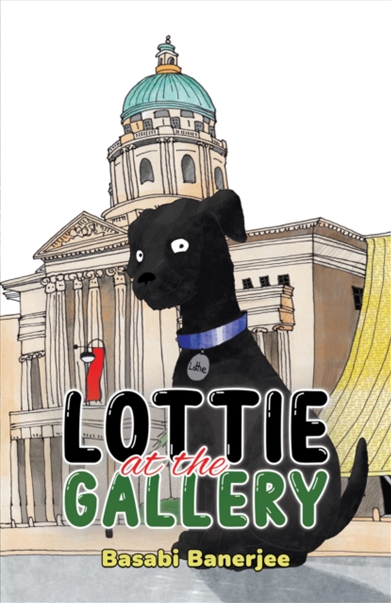 Lottie At The Gallery/Product Detail/Childrens Fiction Books
