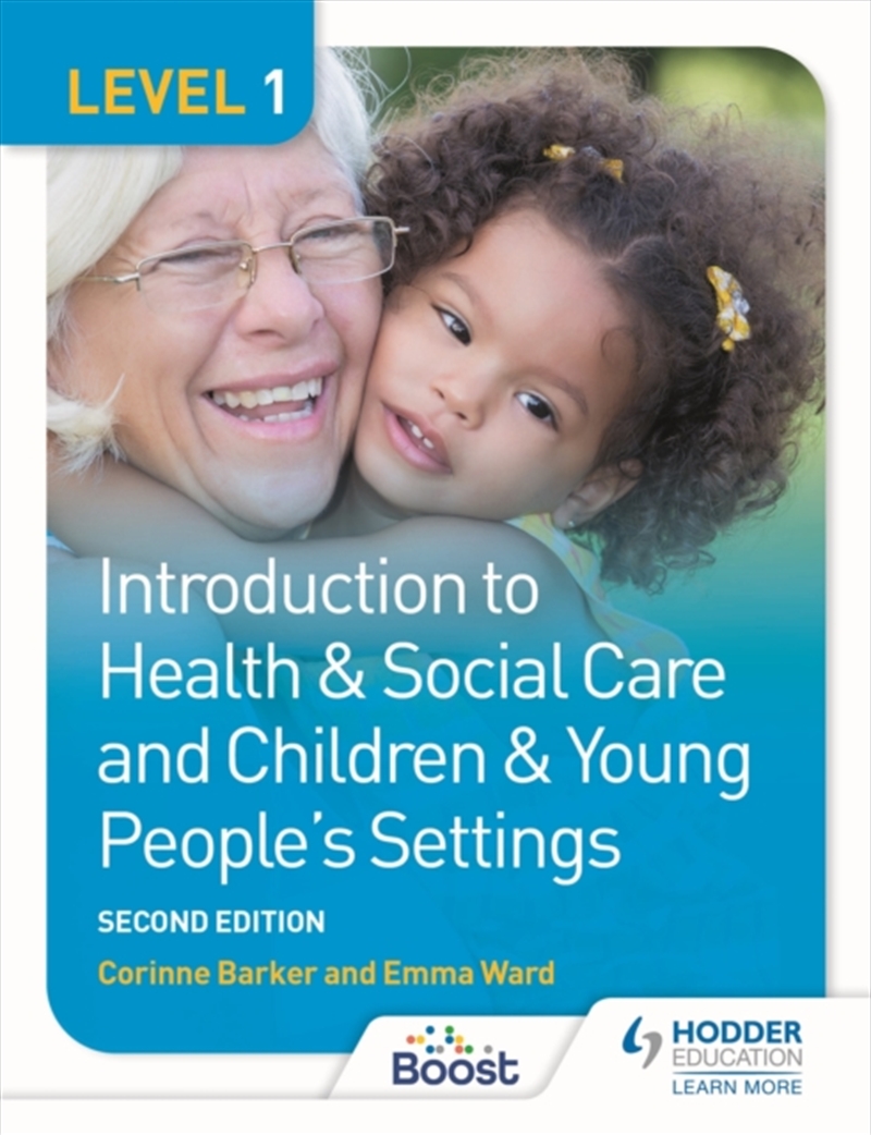 Level 1 Introduction To Health & Social Care And Children & Young People's Settings, Second Edition/Product Detail/Teaching