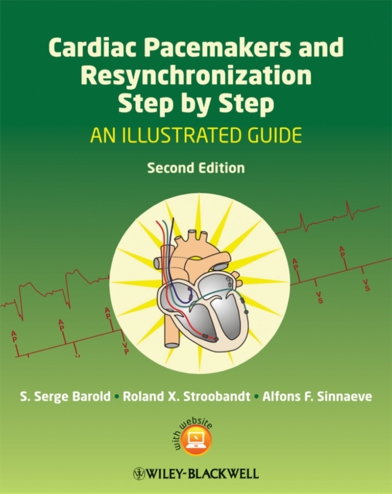 Cardiac Pacemakers And Resynchronization Step By Step : An Illustrated Guide/Product Detail/Healthcare