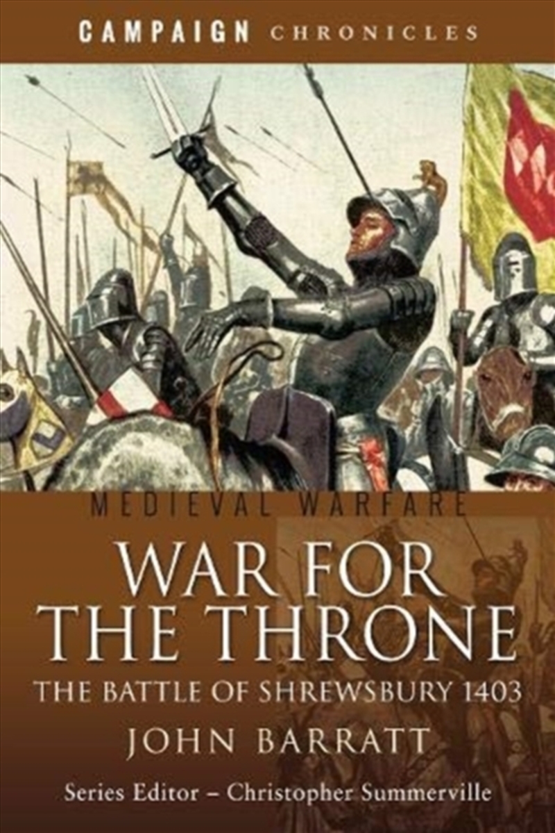 War For The Throne : The Battle Of Shrewsbury 1403/Product Detail/Military