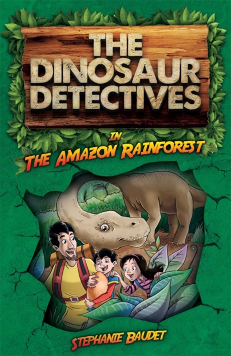 The Dinosaur Detectives In The Amazon Rainforest/Product Detail/Childrens Fiction Books
