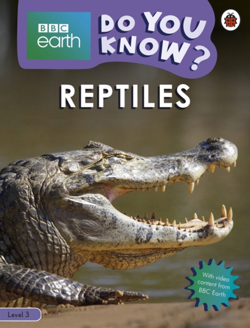 Do You Know? Level 3 – Bbc Earth Reptiles/Product Detail/English