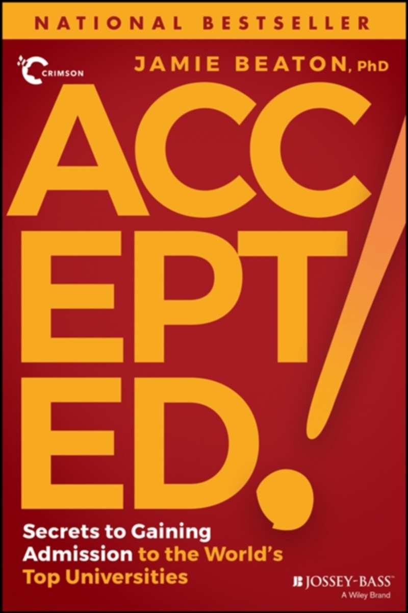 Accepted! : Secrets To Gaining Admission To The World's Top Universities/Product Detail/Teaching