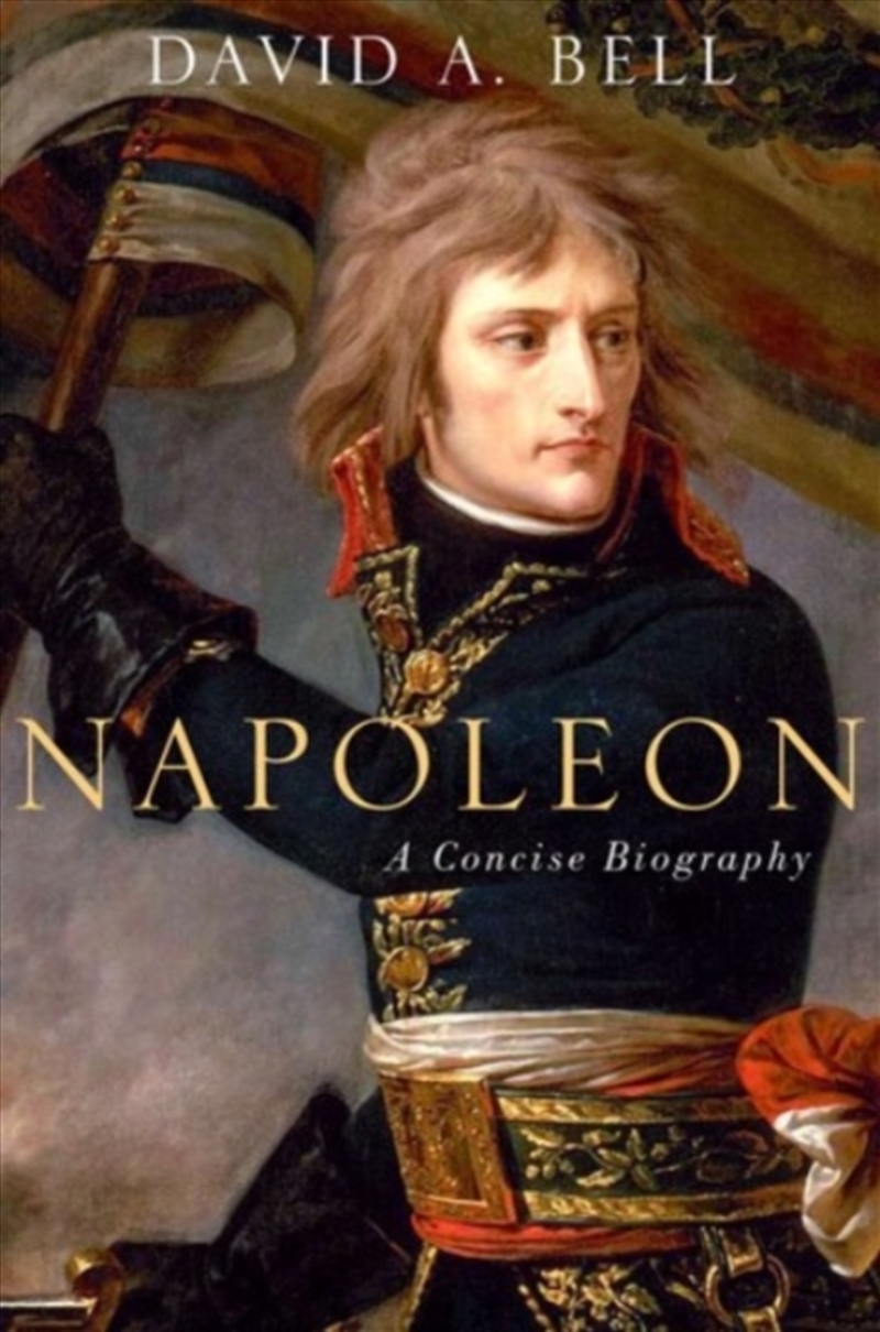 Napoleon: A Concise Biography/Product Detail/History