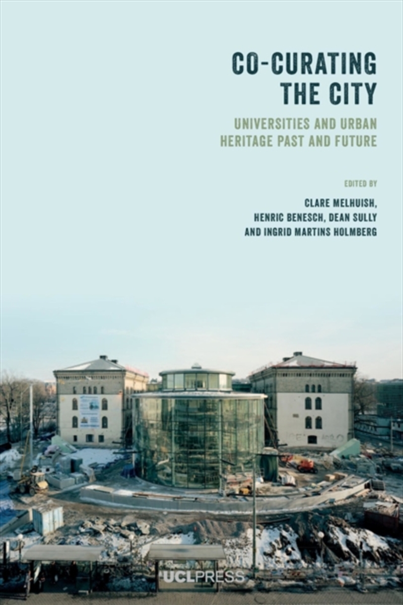 Co-Curating The City : Universities And Urban Heritage Past And Future/Product Detail/Teaching