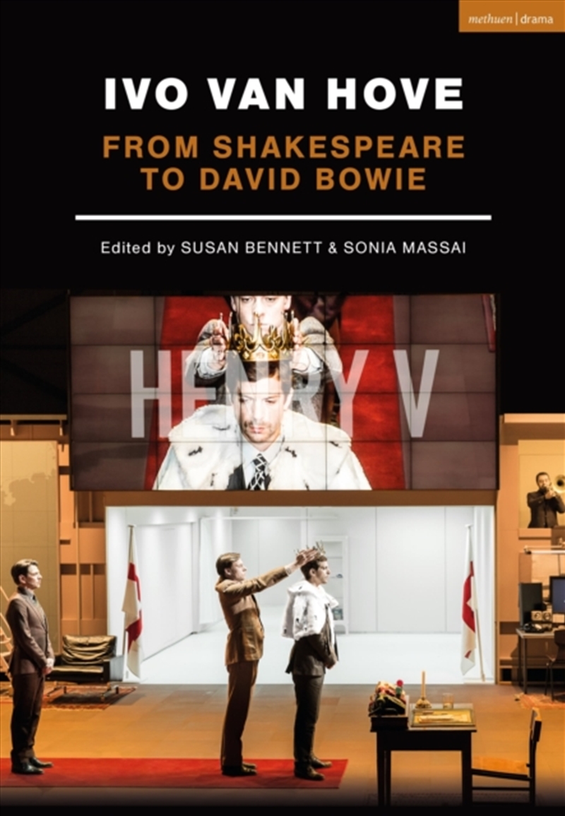 Ivo Van Hove : From Shakespeare To David Bowie/Product Detail/Arts & Entertainment