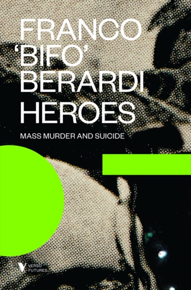 Heroes : Mass Murder And Suicide/Product Detail/Reading