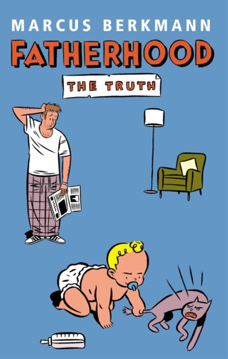 Fatherhood : The Truth/Product Detail/Family & Health