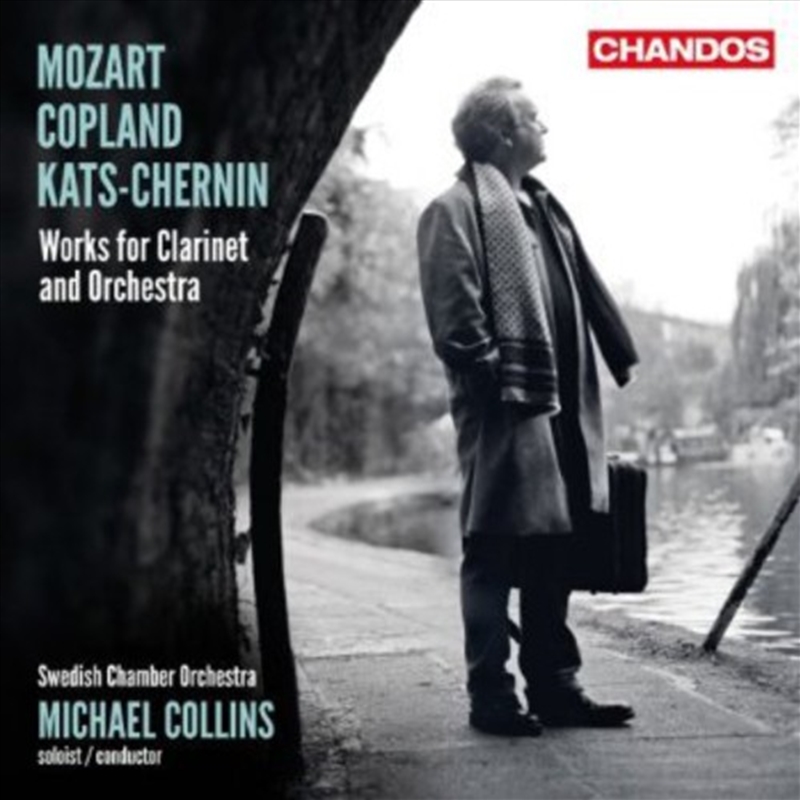 Mozart/Copland/Kats-Chernin: Works For Clarinet And Orchestra/Product Detail/Classical