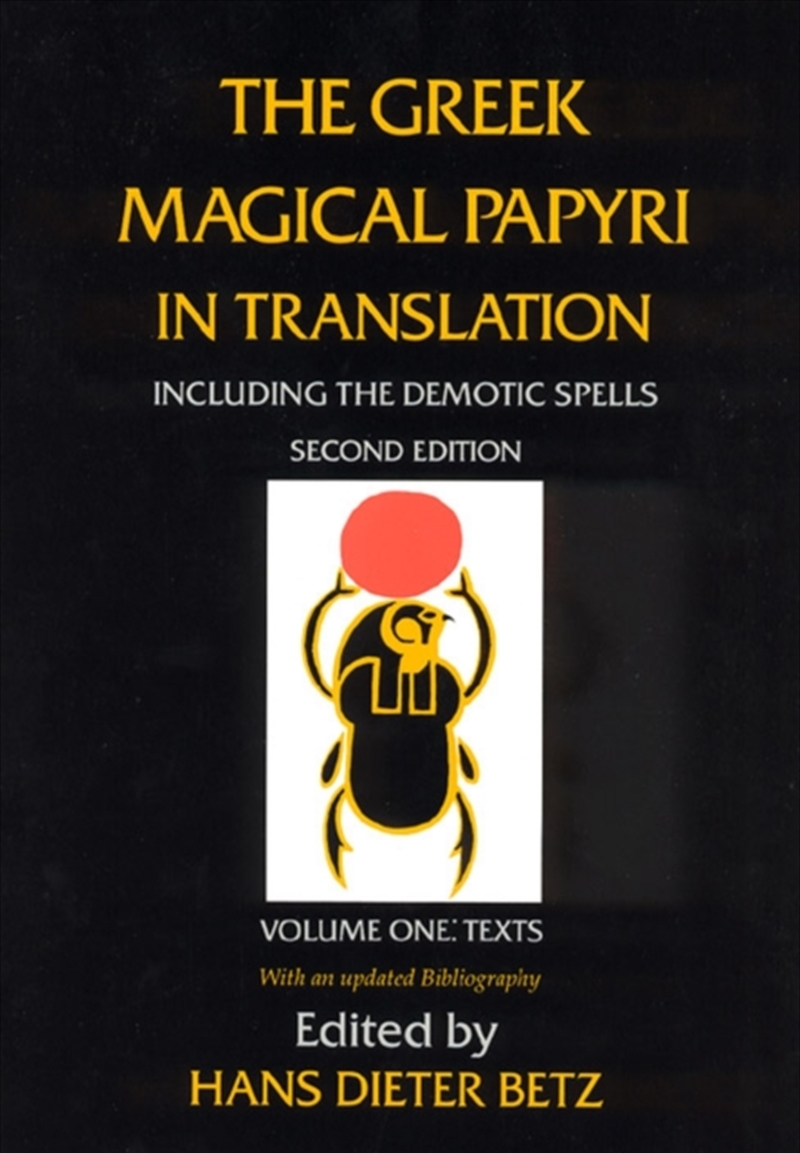 The Greek Magical Papyri In Translation, Including The Demotic Spells, Volume 1/Product Detail/Literature & Poetry