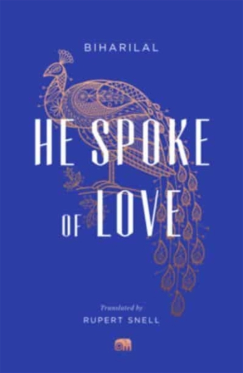 He Spoke Of Love : Selected Poems From The Satsai/Product Detail/Poetry