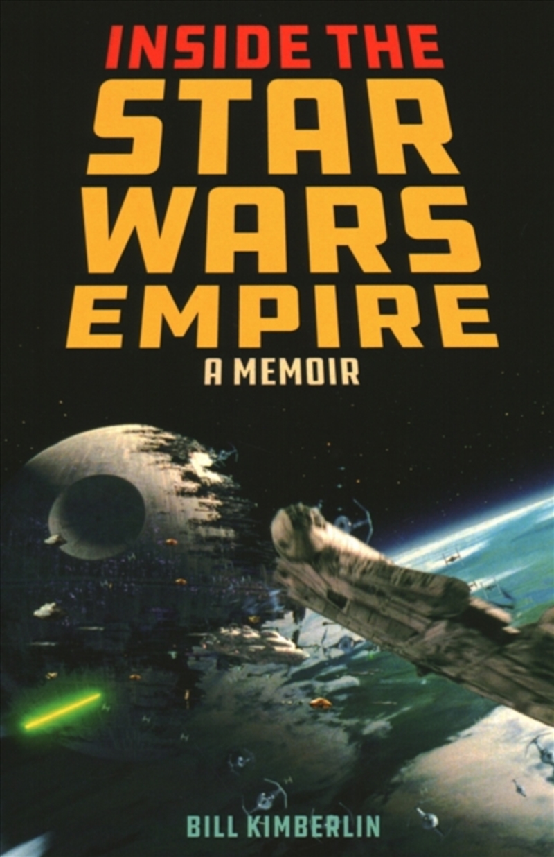 Inside The Star Wars Empire : A Memoir/Product Detail/Arts & Entertainment
