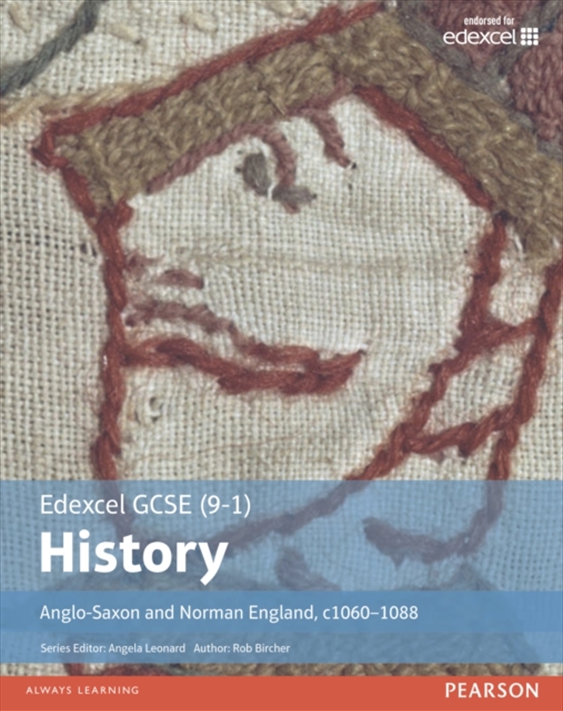 Edexcel Gcse (9-1) History Anglo-Saxon And Norman England, C1060–1088 Student Book/Product Detail/History