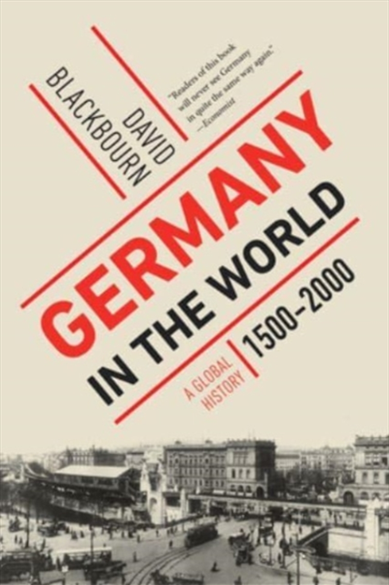 Germany In The World : A Global History, 1500-2000/Product Detail/History