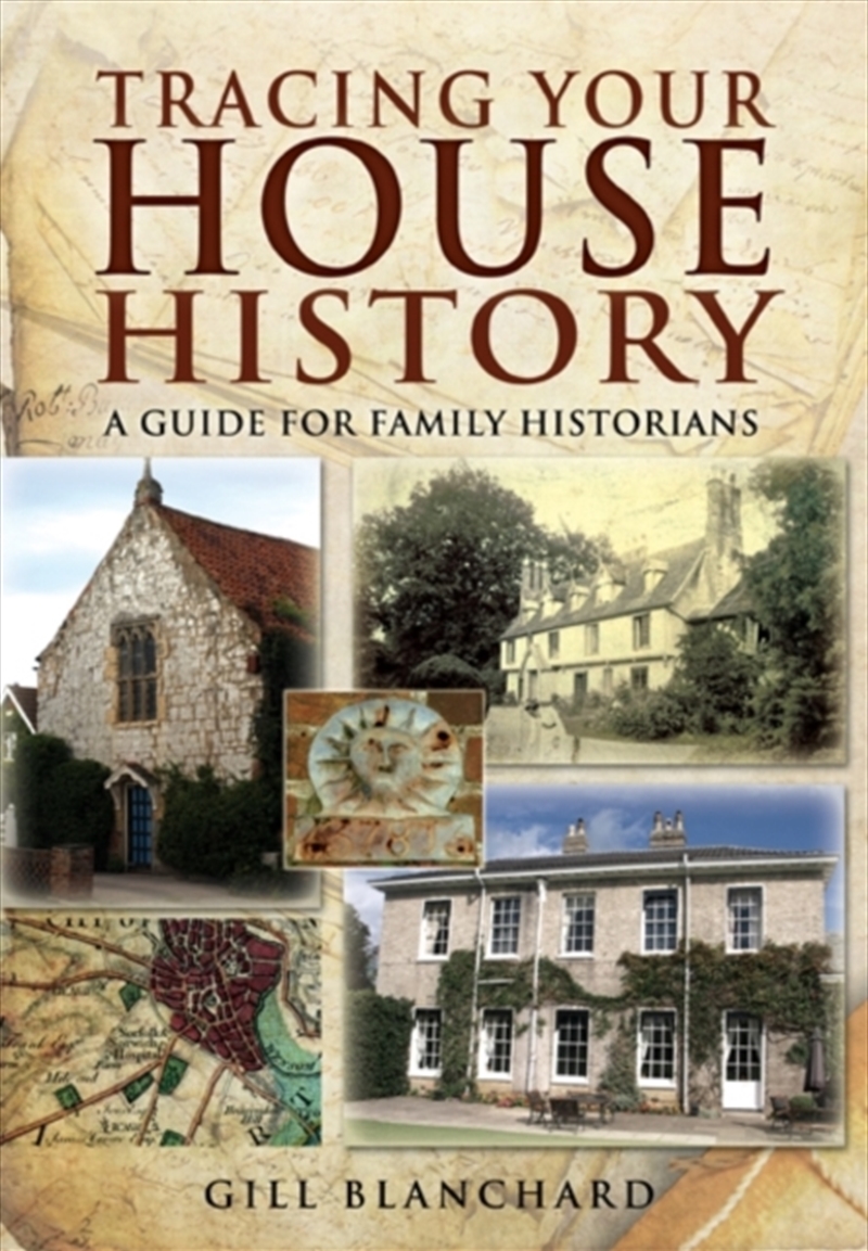 Tracing Your House History: A Guide For Family Historians/Product Detail/History