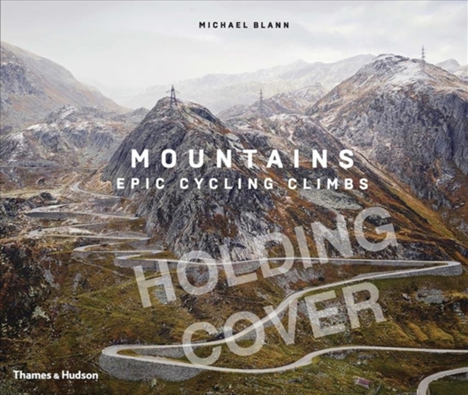 Mountains : Epic Cycling Climbs/Product Detail/Photography