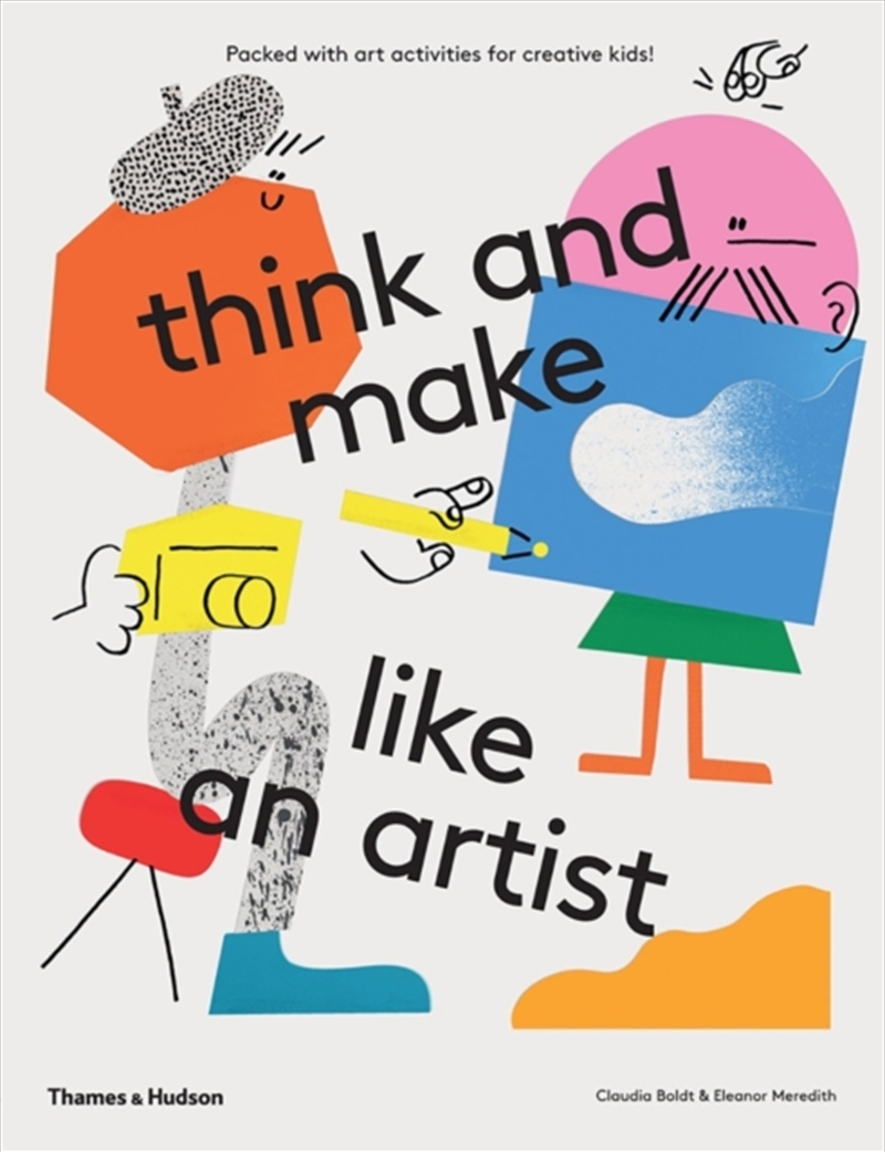Think And Make Like An Artist : Art Activities For Creative Kids!/Product Detail/Kids Activity Books