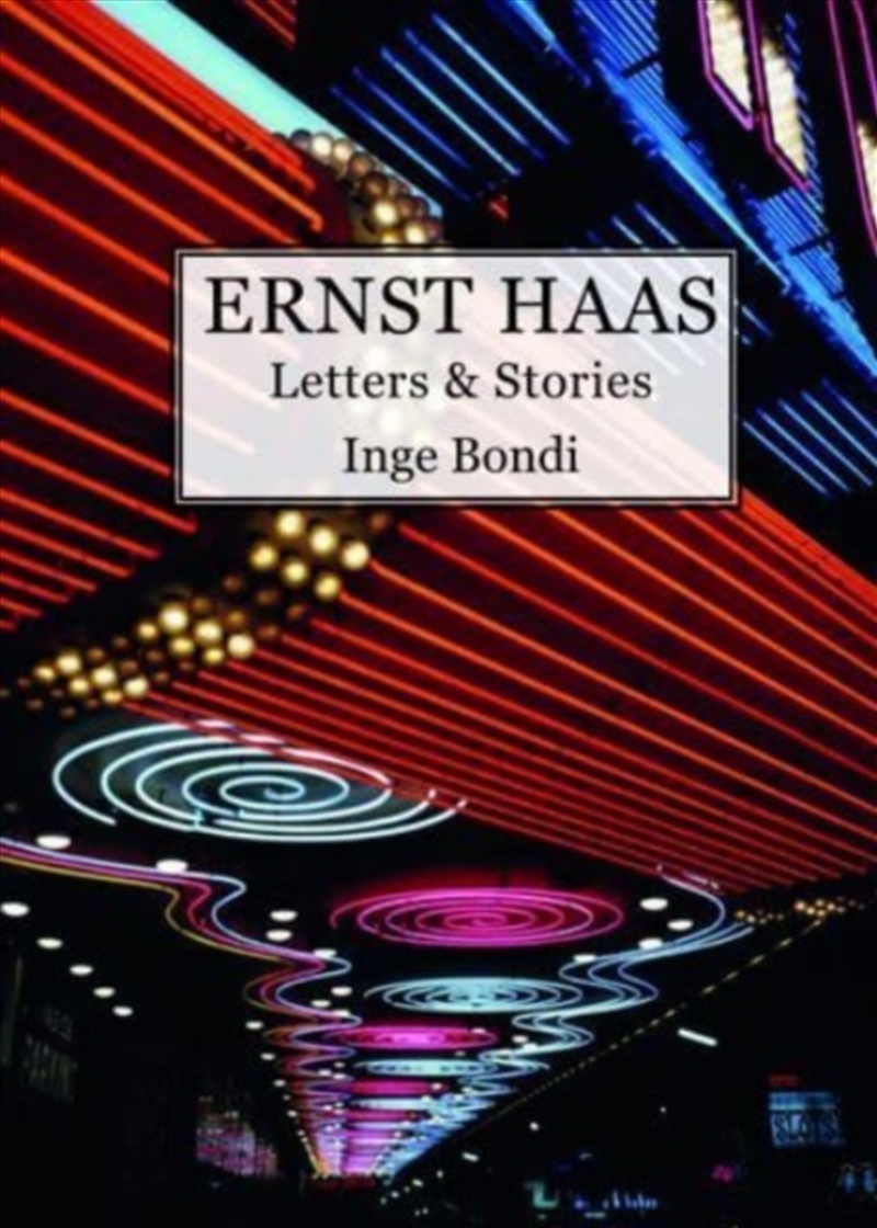 Ernst Haas. Letters & Stories/Product Detail/Photography