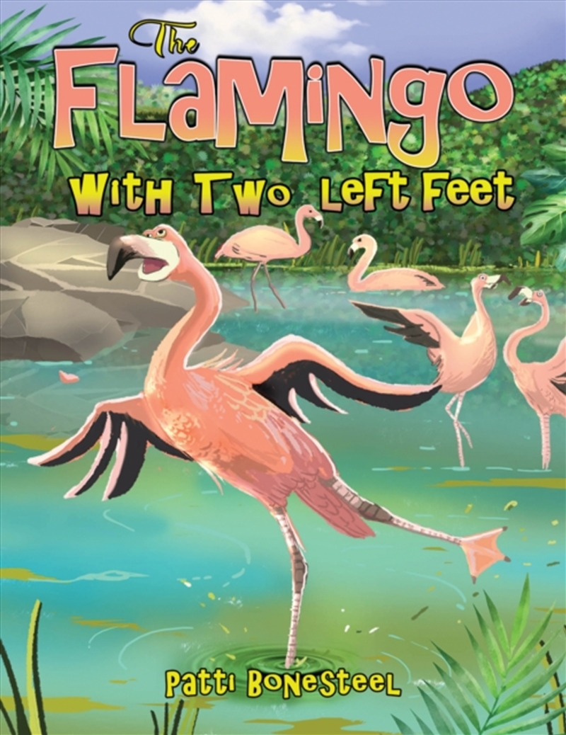 The Flamingo With Two Left Feet/Product Detail/Childrens Fiction Books