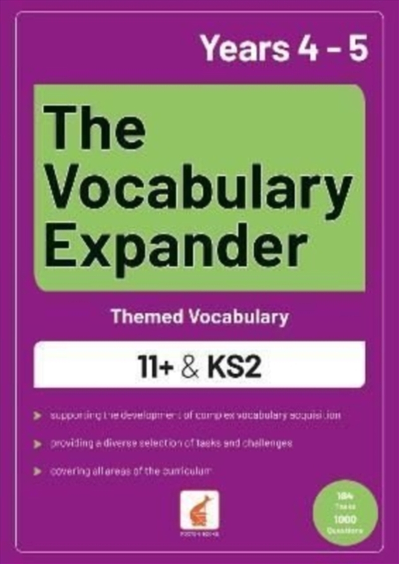 The Vocabulary Expander: Themed Vocabulary For 11+ And Ks2 - Years 4 And 5/Product Detail/English