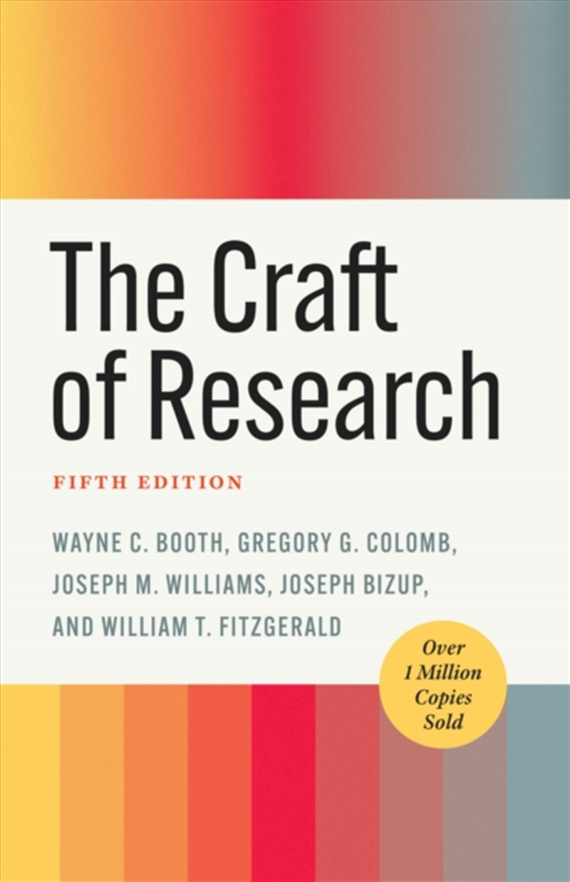 The Craft Of Research, Fifth Edition/Product Detail/Language & Linguistics