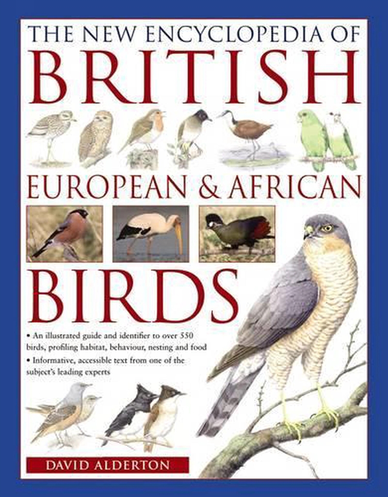 The New Encyclopedia Of British, European & African Birds : An Illustrated Guide And Identifier To O/Product Detail/Animals & Nature