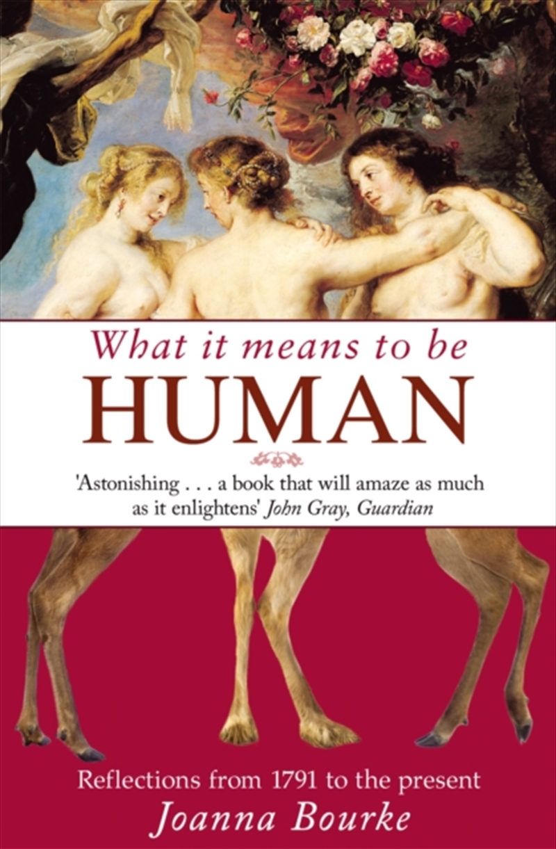 What It Means To Be Human : Reflections From 1791 To The Present/Product Detail/History
