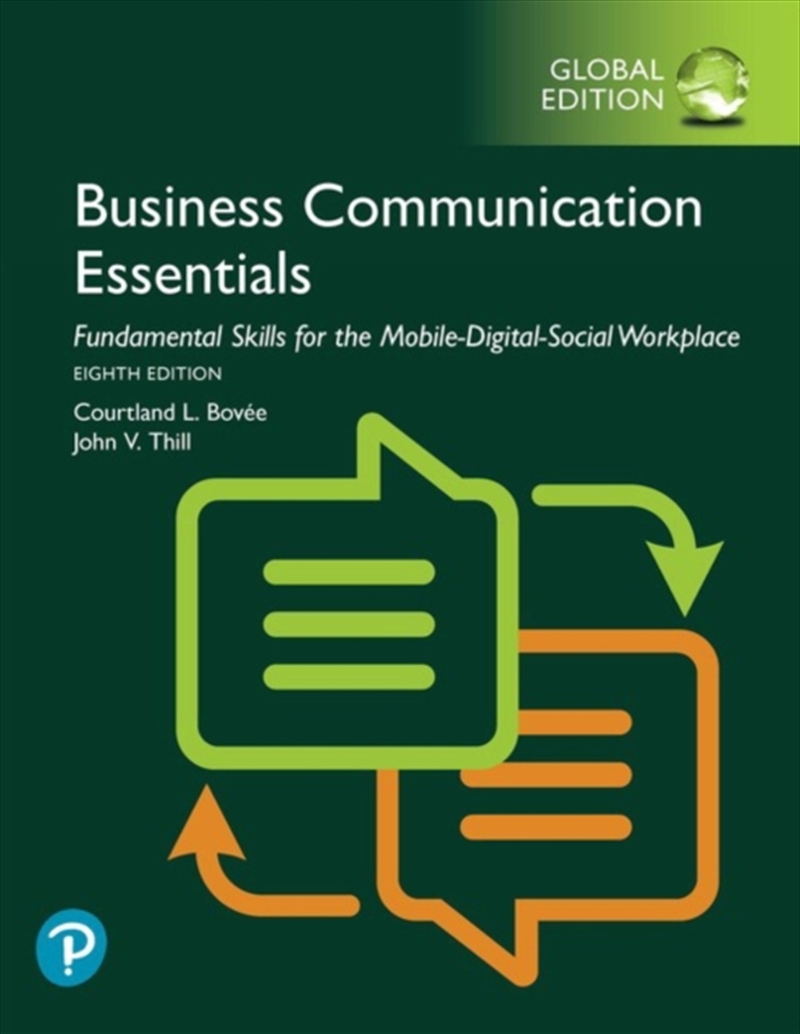 Business Communication Essentials: Fundamental Skills For The Mobile-Digital-Social Workplace, Globa/Product Detail/Business Leadership & Management