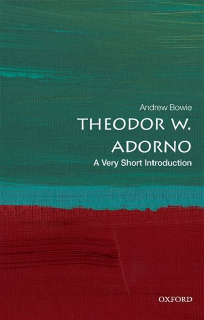 Theodor W. Adorno : A Very Short Introduction/Product Detail/Reading