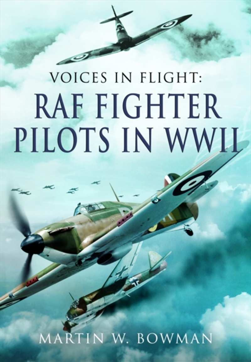 Voices In Flight - Raf Fighter Pilots In Wwii/Product Detail/Military