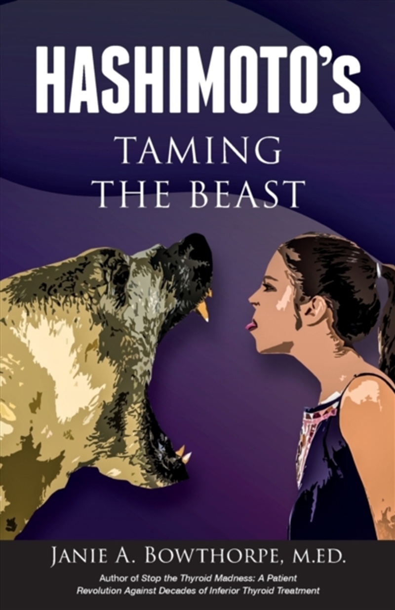 Hashimoto's : Taming The Beast/Product Detail/Healthcare