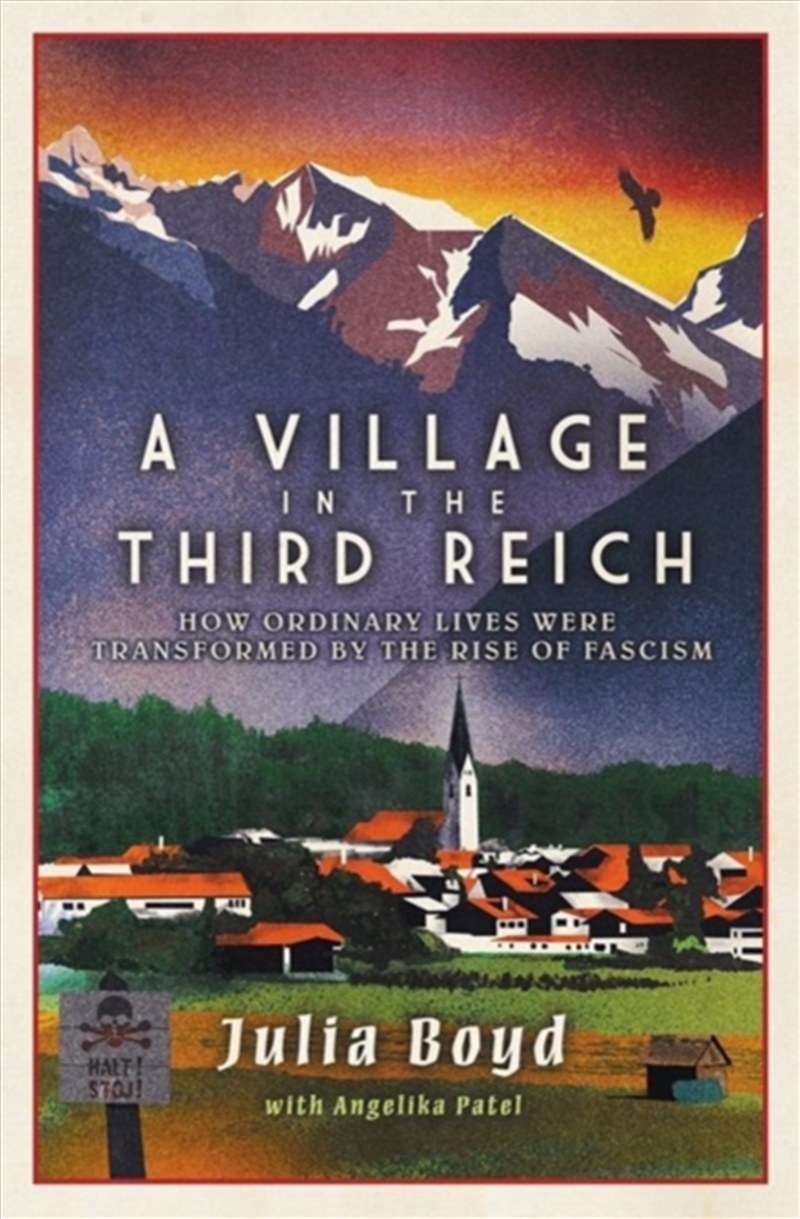 A Village In The Third Reich : How Ordinary Lives Were Transformed By The Rise Of Fascism/Product Detail/History